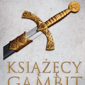 Zniewolony książę T.2 Książęcy gambit