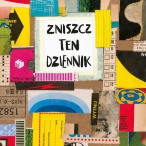 Zniszcz ten dziennik: Nowy