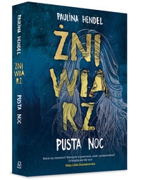Żniwiarz. Pusta noc