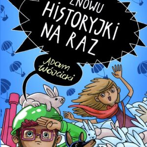 Znowu historyjki na raz