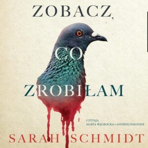Zobacz, co zrobiłam (Audiobook)