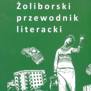 Żoliborski przewodnik literacki