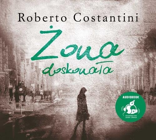 Żona doskonała (Audiobook)