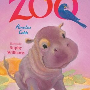Zosia i jej zoo Wesoły hipcio