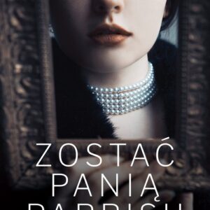 Zostać panią Parrish