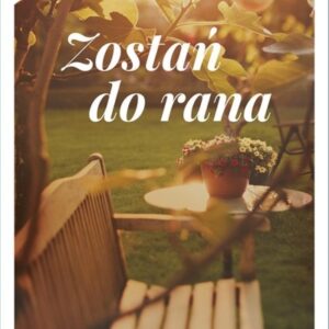 Zostań do rana