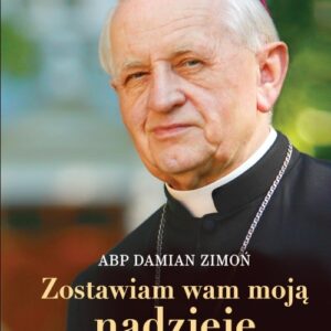 Zostawiam wam moją nadzieję. Rozmowa z Aliną Petrową-Wasilewicz i ks.Arkadiuszem Wuwerem