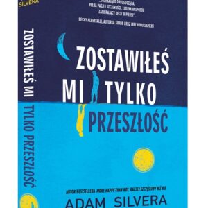 Zostawiłeś mi tylko przeszłość