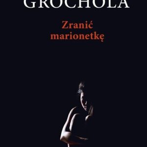 Zranić marionetkę