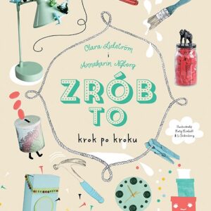 Zrób to krok po kroku