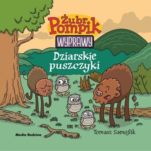 Żubr Pompik Wyprawy Dziarskie puszczyki