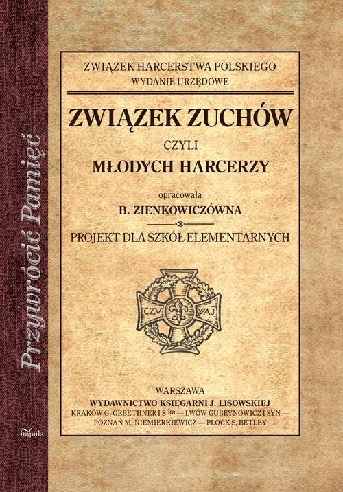 Związek zuchów czyli młodych harcerzy. Projekt dla szkół elementarnych
