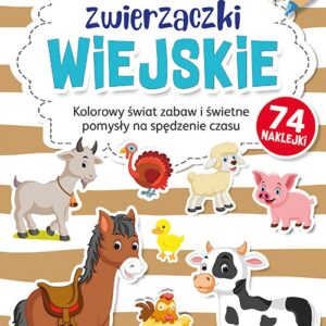 Zwierzaczki wiejskie plus naklejki