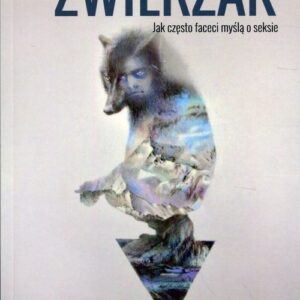 Zwierzak. Jak często faceci myślą o seksie