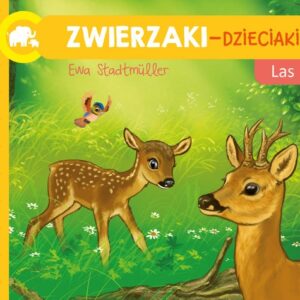 Zwierzaki - Dzieciaki Las