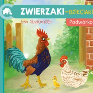 Zwierzaki-Dzieciaki Podwórko
