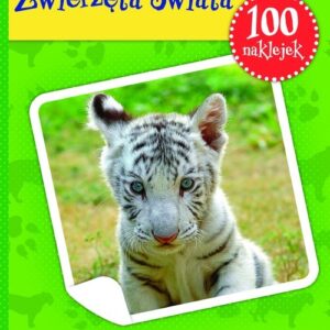 Zwierzęta Świata książeczka z plakatem i 100 naklejek