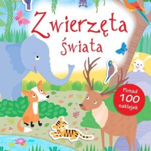 Zwierzęta Świata Poznaję Świat + naklejki