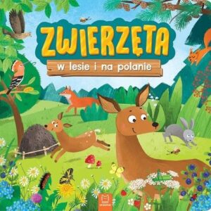 Zwierzęta w lesie i na polanie