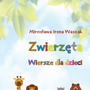 Zwierzęta Wiersze dla dzieci