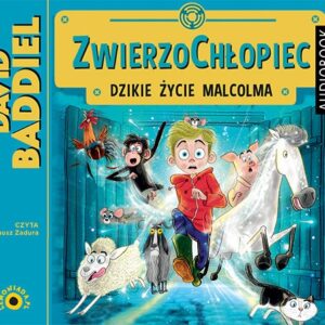 ZwierzoChłopie (Audiobook). Dzikie życie Malcolma
