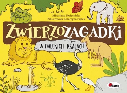 Zwierzozagadki. W dalekich krajach