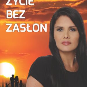 Życie bez zasłon