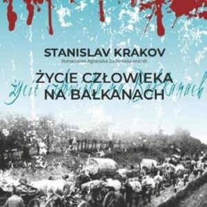 Życie człowieka na Bałkanach