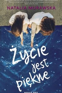 Życie jest piękne