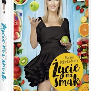 Życie ma smak