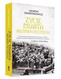 Życie miasta średniowiecznego