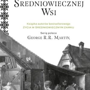 Życie w średniowiecznej wsi