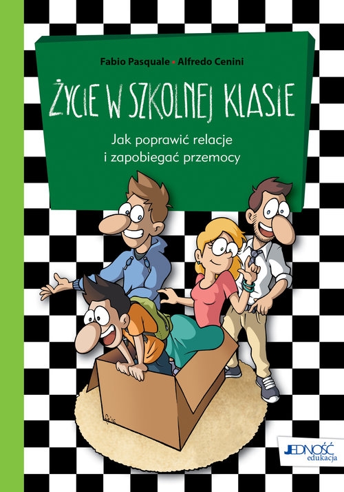 Życie w szkolnej klasie. Jak poprawić relacje i zapobiegać przemocy