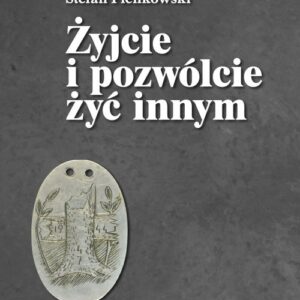 Żyjcie i pozwólcie żyć innym