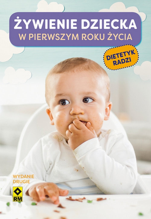 Żywienie dziecka w pierwszym roku życia