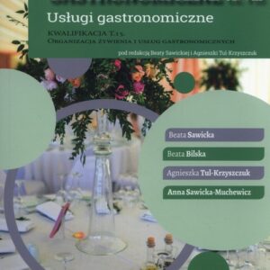 Żywienie i usługi gastronomiczne cz.VIII