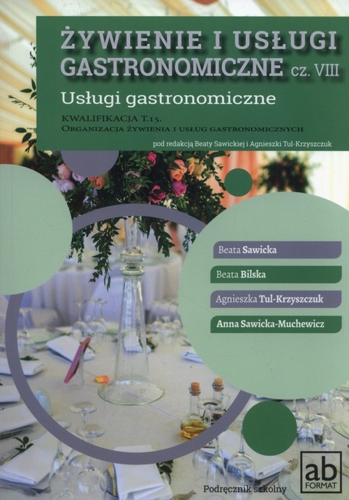 Żywienie i usługi gastronomiczne cz.VIII