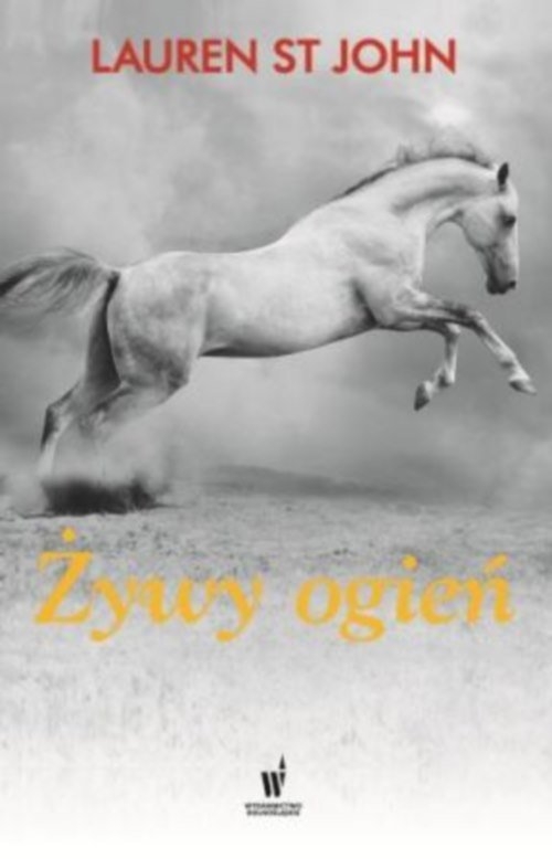 Żywy ogień. Wygrana ponad wszystko